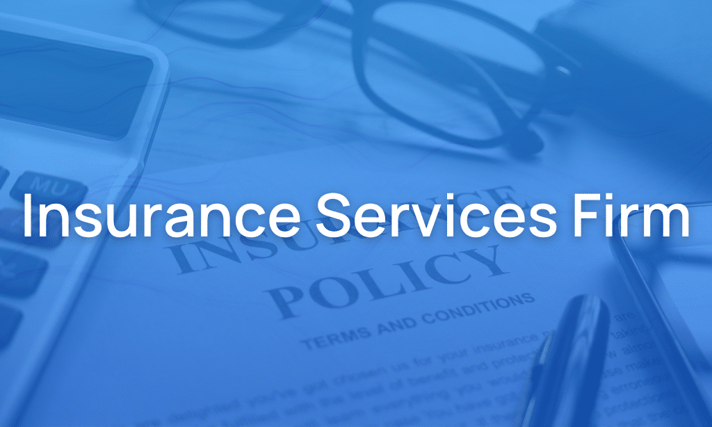 Insurance Services Firm